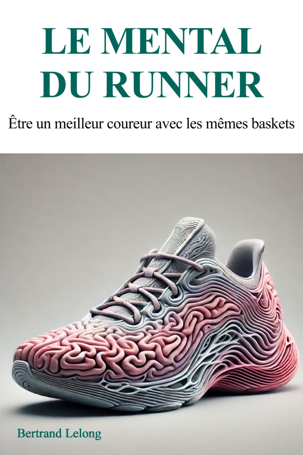 Couverture Le Mental du Runner